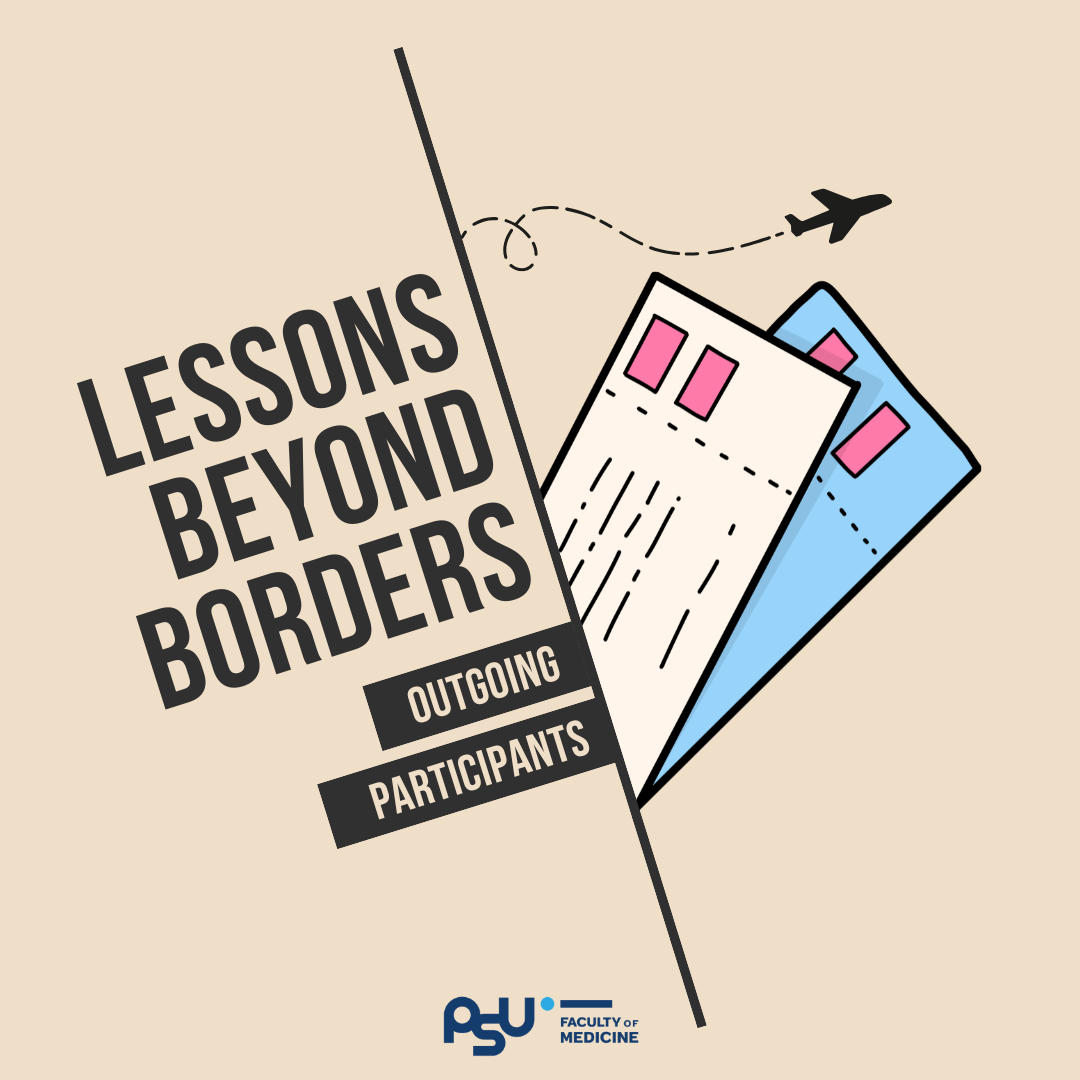 Lessons Beyond Borders | Office of International Affairs - MEDPSU (งาน ...